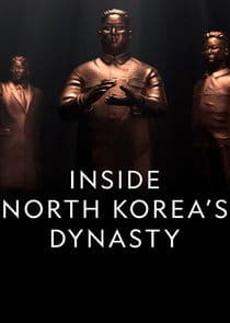 Inside North Korea's Dynasty thumbnail