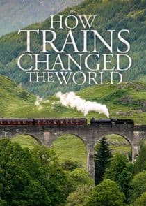 How Trains Changed the World thumbnail