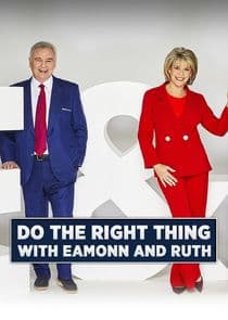 Do the Right Thing with Eamonn & Ruth thumbnail