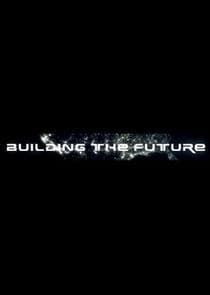 Building the Future thumbnail