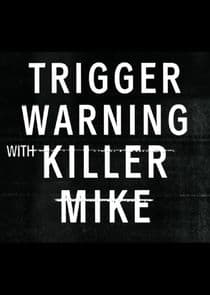 Trigger Warning with Killer Mike thumbnail
