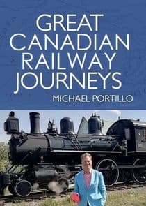 Great Canadian Railway Journeys thumbnail