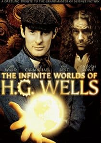 The Infinite Worlds of H.G. Wells thumbnail