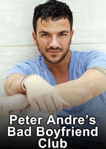Peter Andre's Bad Boyfriend Club thumbnail