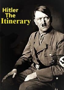 Adolf Hitler: The Itinerary thumbnail