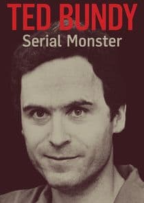 Ted Bundy: Serial Monster thumbnail
