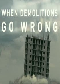 When Demolitions Go Wrong thumbnail
