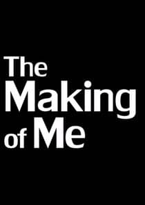The Making of Me thumbnail