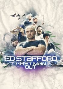 Ed Stafford: First Man Out thumbnail