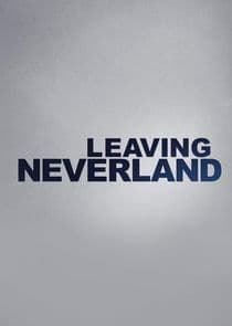 Leaving Neverland thumbnail