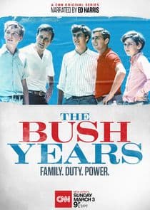 The Bush Years: Family, Duty, Power thumbnail