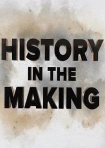 History in the Making thumbnail