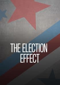 The Election Effect thumbnail
