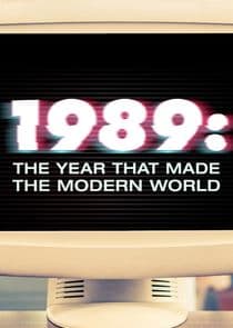 1989: The Year That Made the Modern World thumbnail