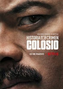 Historia de un crimen: Colosio thumbnail