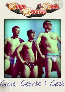 The Ginge, The Geordie and The Geek thumbnail