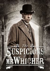 The Suspicions of Mr. Whicher thumbnail