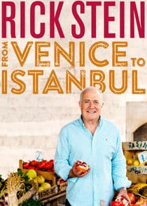 Rick Stein: From Venice to Istanbul thumbnail