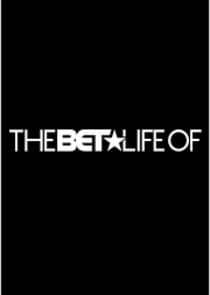 The BET Life of thumbnail