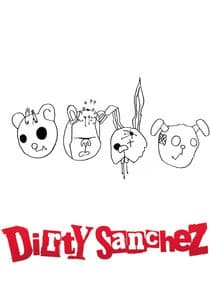 Dirty Sanchez thumbnail