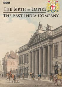 The Birth of Empire: The East India Company thumbnail