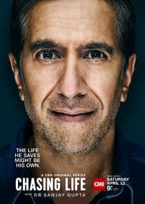 Chasing Life with Dr. Sanjay Gupta thumbnail