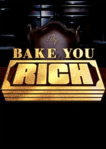 Bake You Rich thumbnail