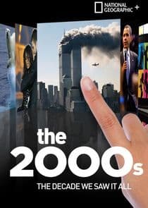 The 2000s: The Decade We Saw It All thumbnail