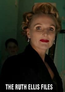 The Ruth Ellis Files: A Very British Crime Story thumbnail