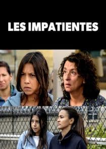 Les Impatientes thumbnail