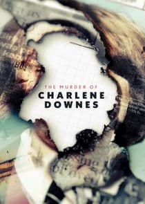 The Murder of Charlene Downes thumbnail