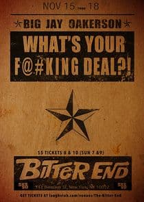 Big Jay Oakerson's What's Your F@%ing Deal?! thumbnail