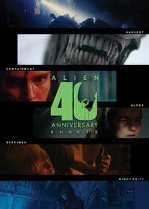 Alien 40th Anniversary Short Films thumbnail