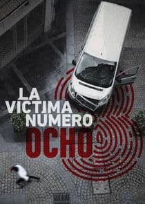 La víctima número 8 thumbnail