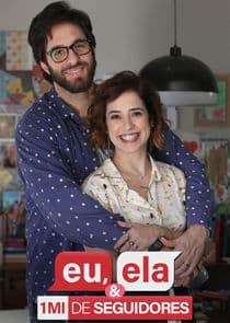 Eu, Ela e um Milhão de Seguidores thumbnail