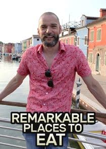 Remarkable Places to Eat thumbnail