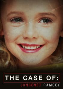 The Case Of: JonBenét Ramsey thumbnail