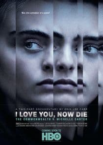 I Love You, Now Die: The Commonwealth v. Michelle Carter thumbnail