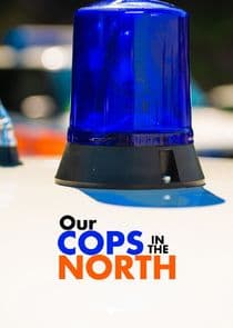 Our Cops in the North thumbnail