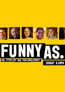 Funny As: The Story of New Zealand Comedy thumbnail