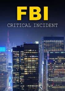 FBI: Critical Incident thumbnail