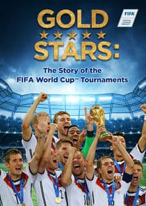 Gold Stars: The Story of the FIFA World Cup Tournaments thumbnail