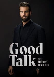 Good Talk with Anthony Jeselnik thumbnail