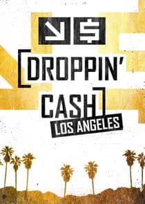 Droppin' Cash: Los Angeles thumbnail