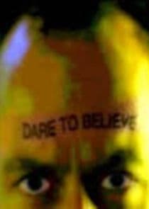 Dare to Believe thumbnail
