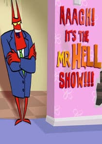 Aaagh! It's the Mr. Hell Show! thumbnail
