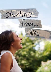 Starting From...Now! thumbnail