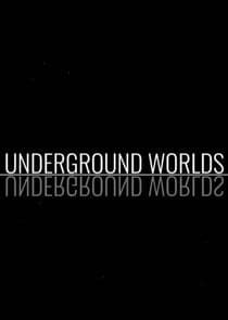 Underground Worlds thumbnail