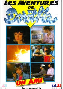 Les aventures de Dorothée: un ami thumbnail
