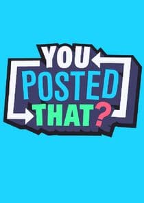 You Posted That? thumbnail